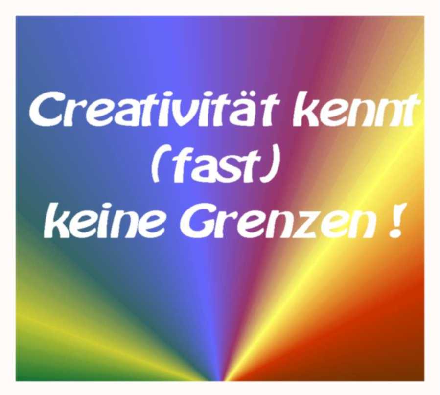 Creativität